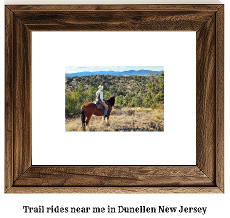 trail rides near me in Dunellen, New Jersey